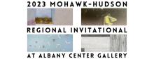 2023 Mohawk-Hudson Regional Invitational at Albany Center Gallery