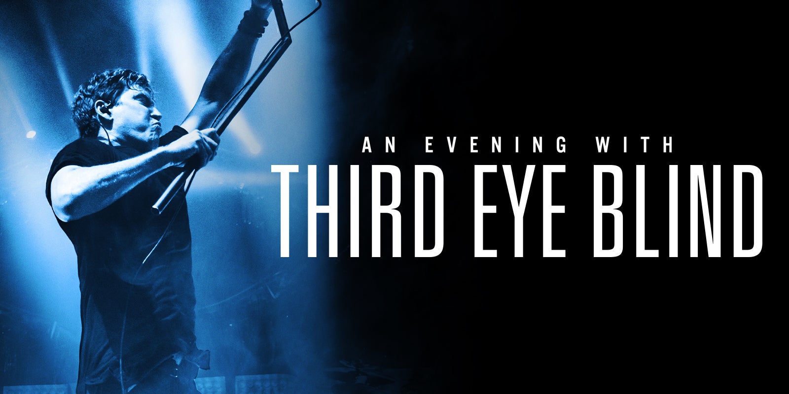 Third Eye Blind shown performing at left, with text An Evening with Third Eye Blind at right
