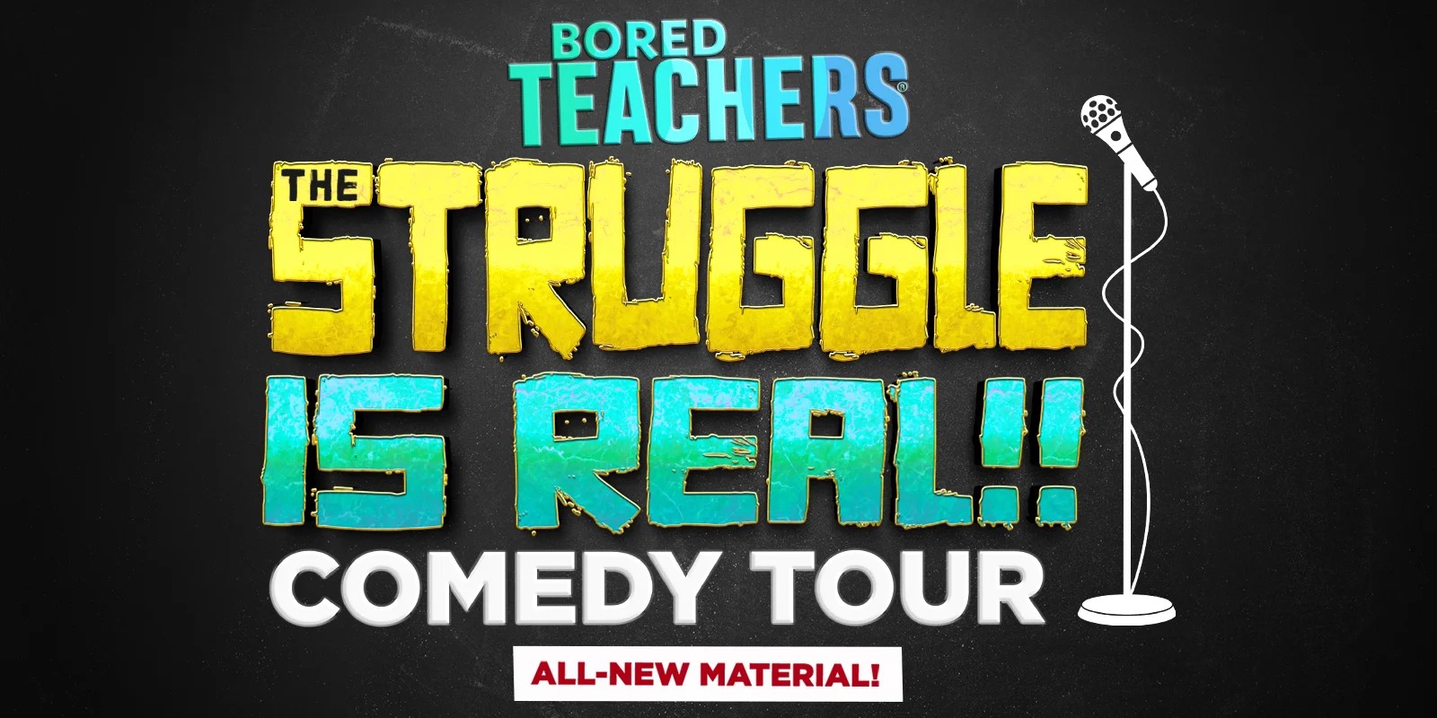 Bored Teachers Comedy Tour
