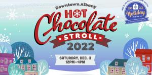Hot Chocolate Stroll 2022 Flyer