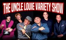 The Uncle Louie Variety Show