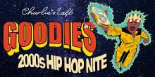 Goodies: 2000s Hip Hop Nite