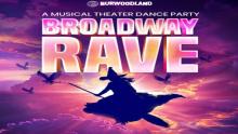 Broadway Rave show digital flyer